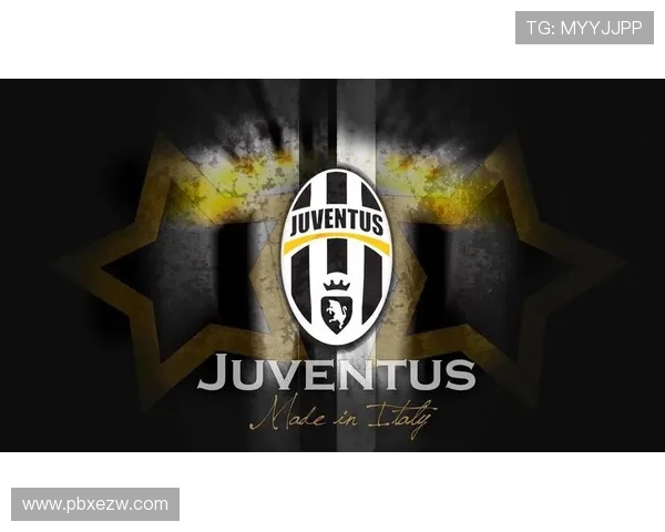 尤文图斯俱乐部最新动态新赛季引援与战略全面解析球队重建进展